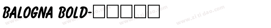 Balogna Bold字体转换